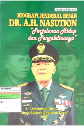 Biografi Jenderal Besar Ah Nasution